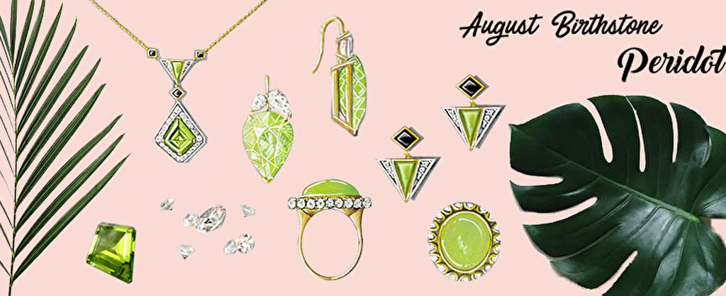 Born in August? Discover Peridot.